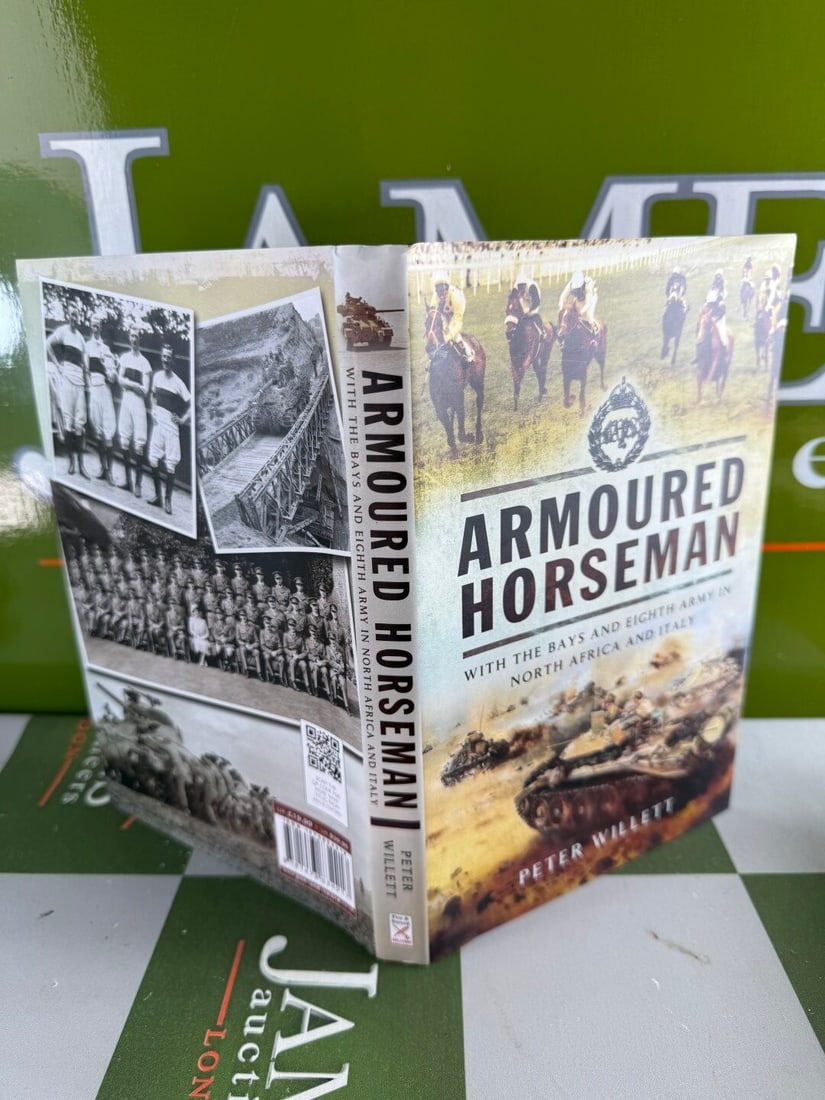 Armoured HorseMan WW2 Hardback By Peter Willett - 2