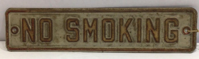 VINTAGE NO SMOKING EMBOSSED METAL SIGN