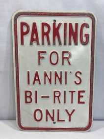 IANNI'S B-RITE EMBOSSED METAL PARKING SIGN