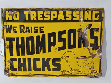 THOMPSONS CHICKS SST SIGN