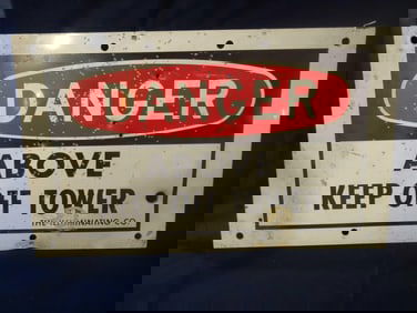 Metal SST Danger Sign