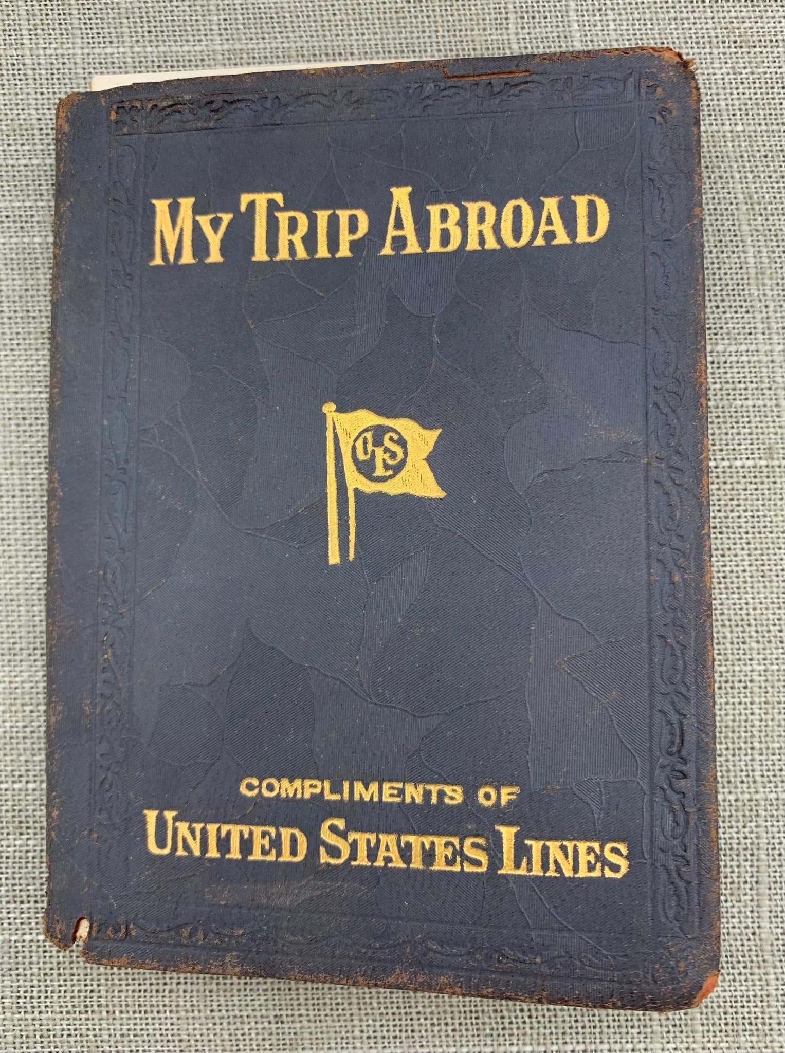 Antique 1924 United States Lines "My Trip Abroad" Ocean Liner England & Scotland Travel Diary (1 of 15)