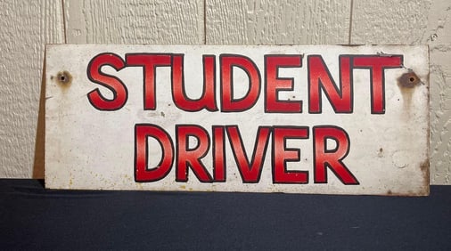 STUDENT DRIVER TIN SIGN