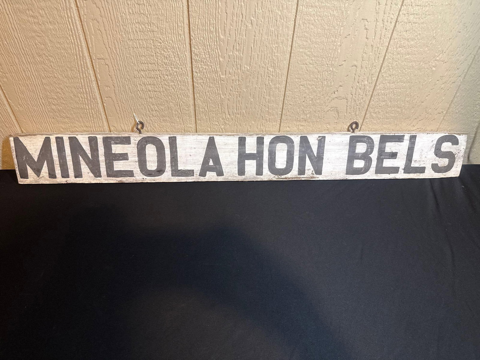 MINEOLA HON BELS HAND PAINTED WOOD SIGN: DOUBLE SIDED. 43.5X4.5