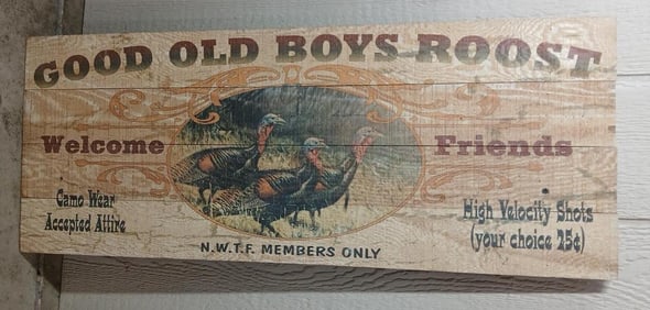 Good Ole Boys Turkey Wood Sign