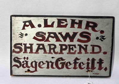 A. Lehr Saws Sharpened hand-painted wooden sign