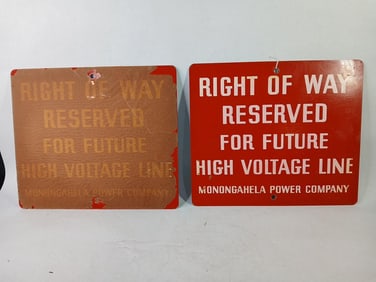RIght of Way Reserved High Voltage Line Signs