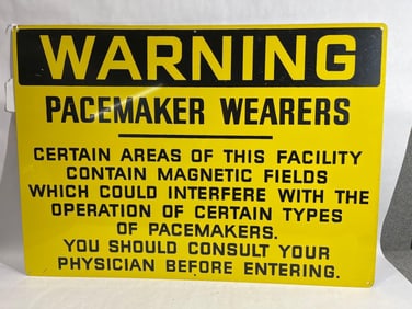 Pacemaker Warning SIgn