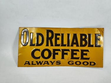 SST Old Reliable Coffee embossed sign