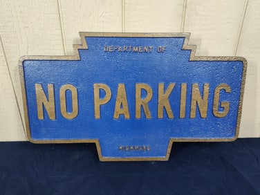 Heavy Cast Iron Dept. of Highways NO PARKING sign