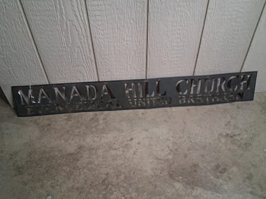 Manada Hill Church Die Cut Metal Sign