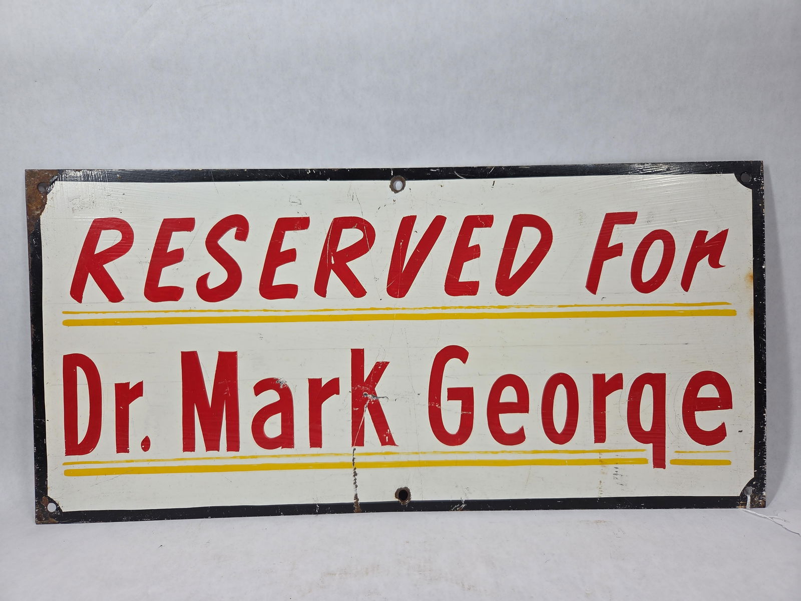 SSS Hand Painted Dr. Mark George Reserved Sign: Showing scratching as well as paint loss measuring 10.5 x 22
