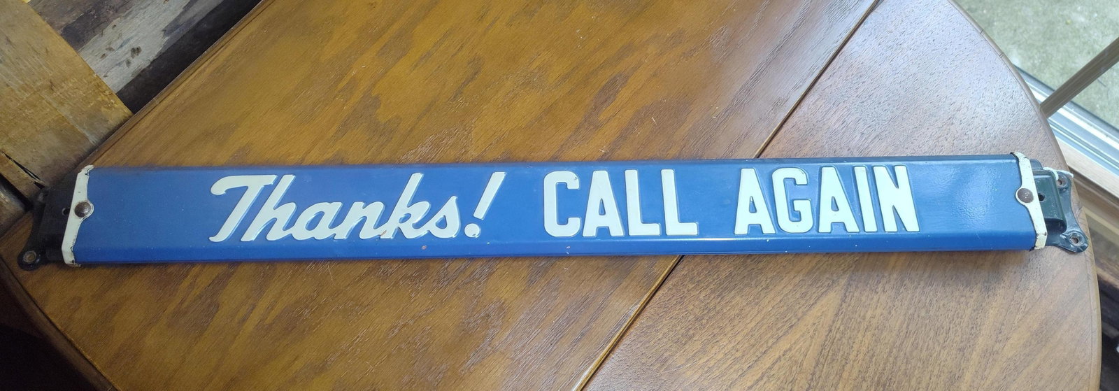 Porc. Enamel Thanks! CALL AGAIN Door Push Bar (1 of 3)