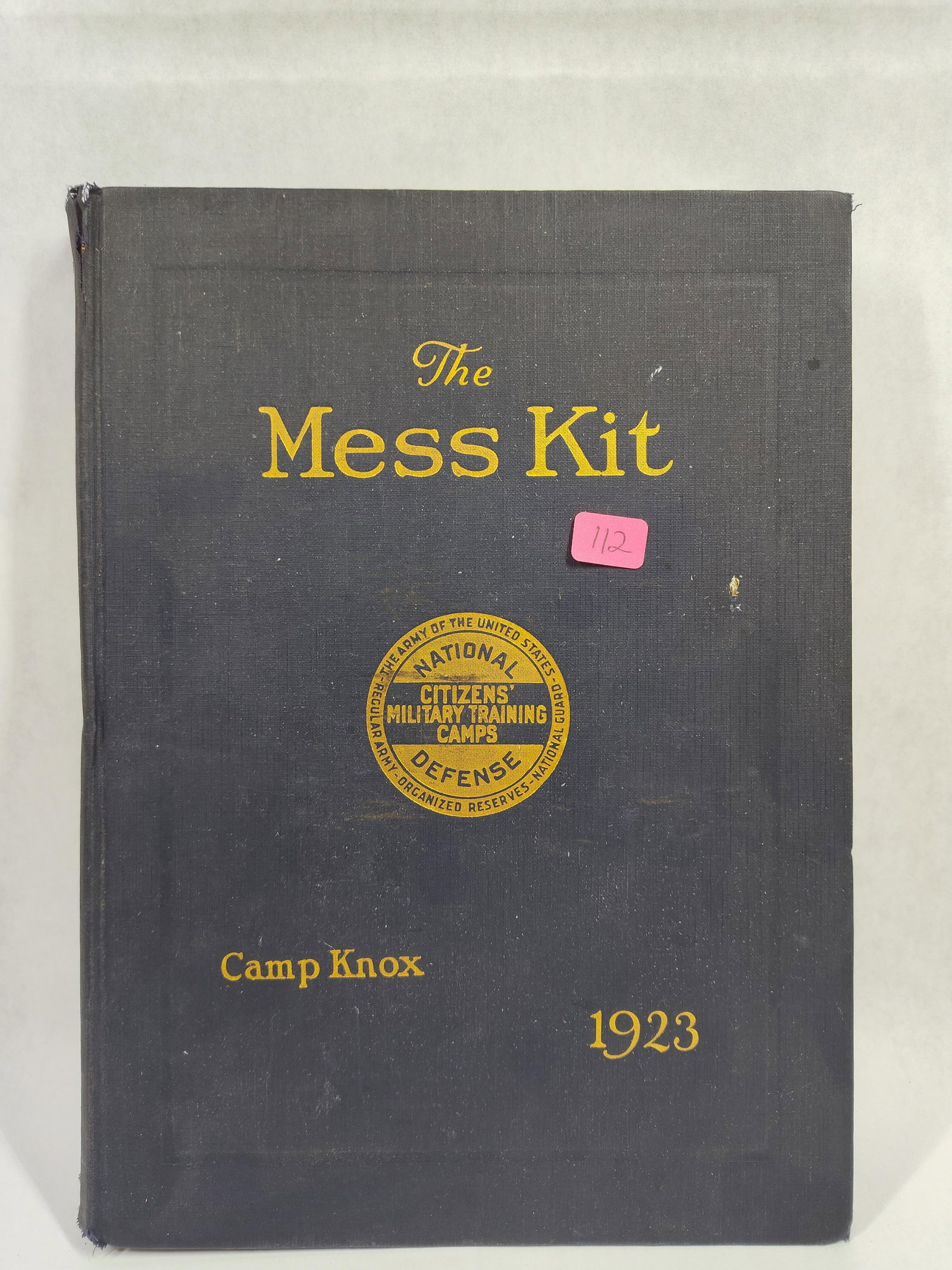 Gilman, The Mess Kit, Volume II: Camp Knox, 1923 (1 of 4)