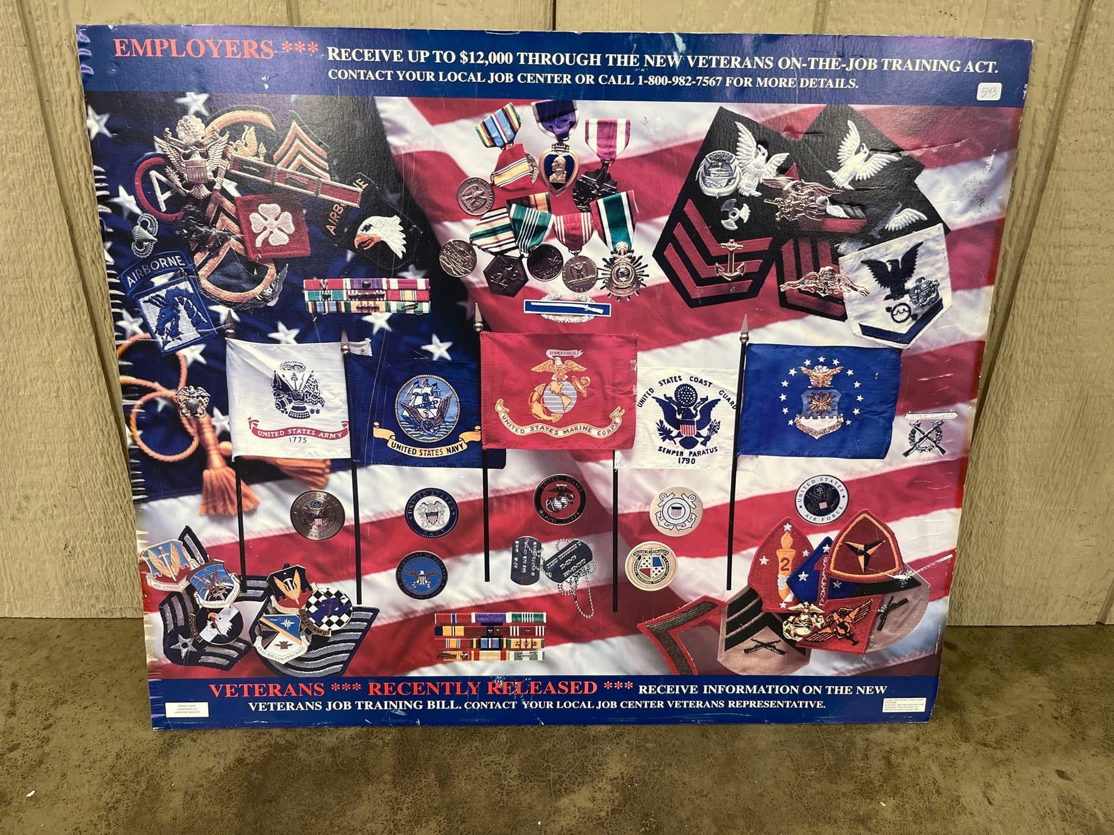 United States Armed Forces Veterans On-the-Job Training Act Informational Sign: A large-format informational sign or poster mounted on a foam core backing, produced to promote a veteran employment program under the Veterans On-the-Job Training Act. The graphic composition