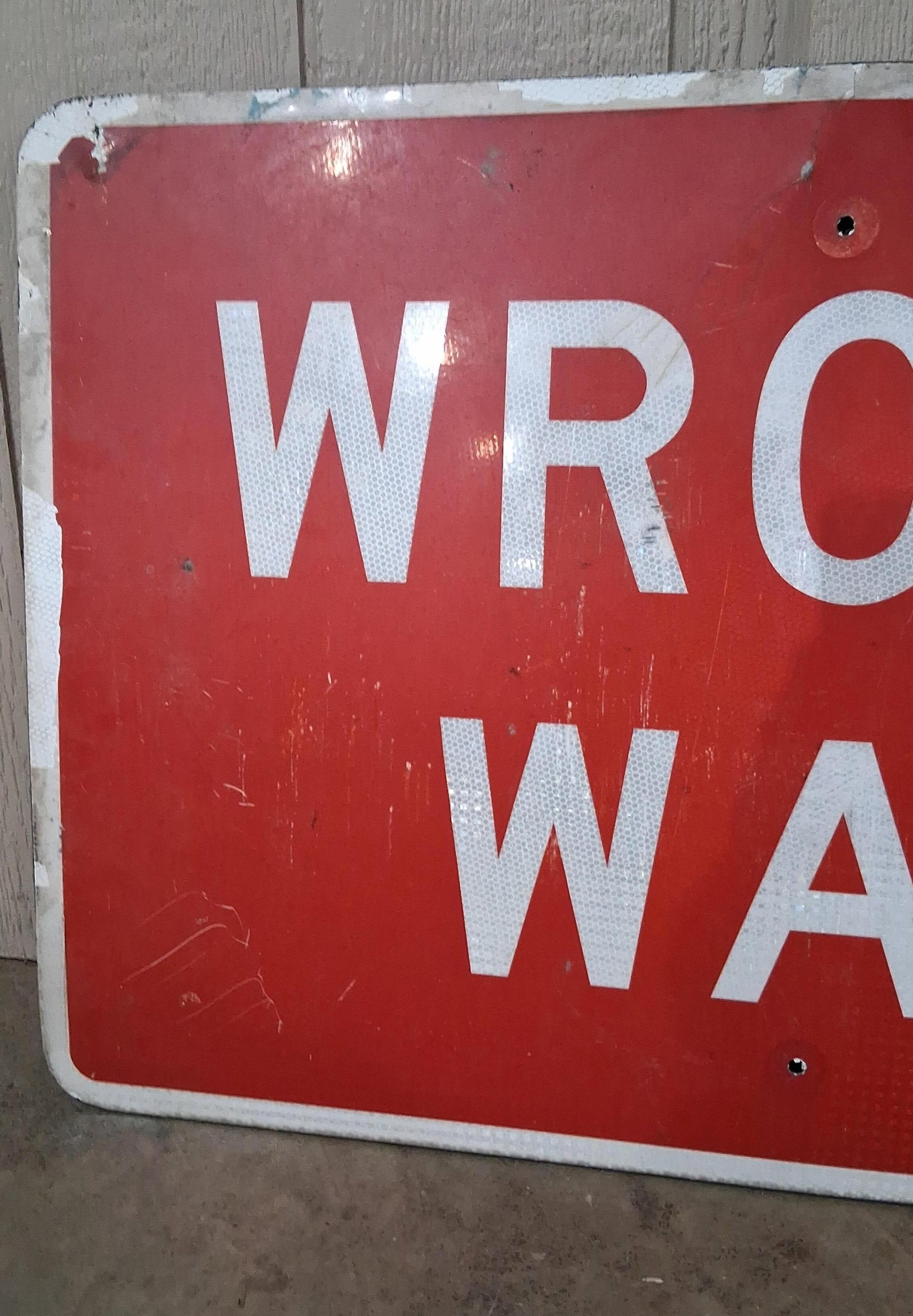 Authentic Wrong Way Road Sign - 2