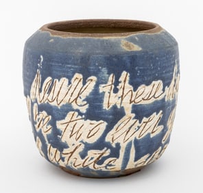 Signed "Desire these days my dear..." Pottery Vase
