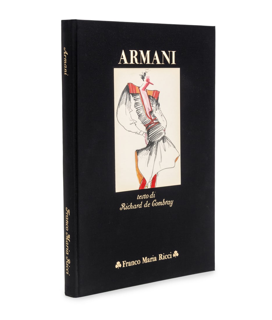 Signed "Armani" Book, 1982: de Combray, Richard, "Armani", Milan: Franco Maria Rici, 1982, signed by Giorgio Armani, First Edition, edition number 513 of 600 numbered copies. 14.5" L x 10" W x 1.5" D. Provenance: From the