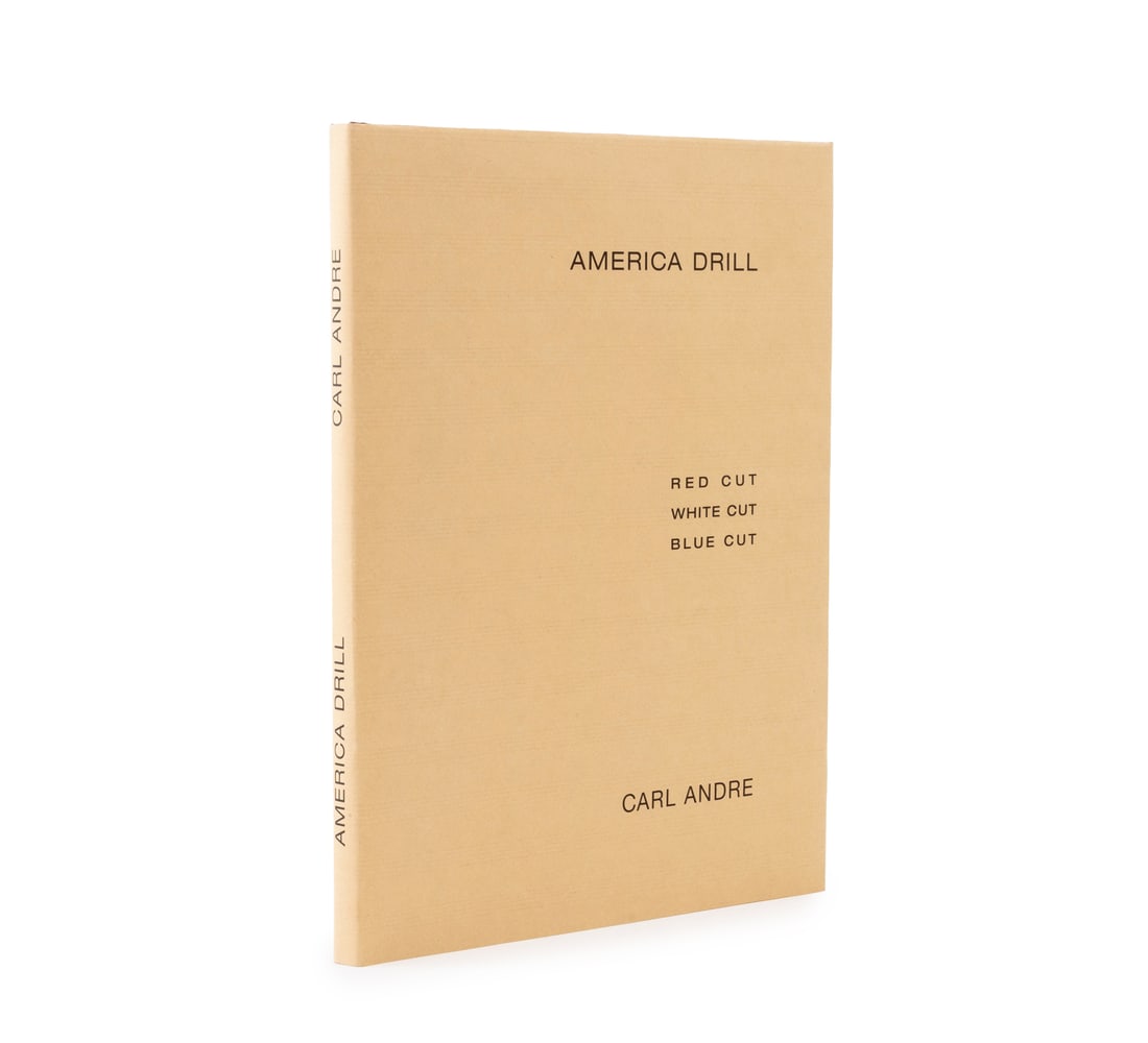 Carl Andre "American Drill", 2003: Andre, Carl, "American Drill: Red Cut, White Cut, Blue Cut", Brussels: Les Maitres de Forme Contemporains/Mich?le Didier and Paula Cooper Gallery, 2003, limited edition facsimile of original 1963 poem