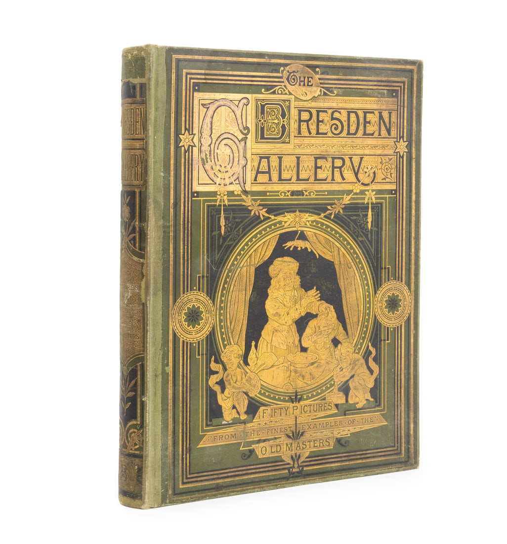 "The Dresden Gallery", 1875: "The Dresden Gallery: Fifty of the Finest Examples of the Old Masters of This Famous Gallery", London: Bickers and Son, 1875. 15" L x 11.5" W x 1.25" D. Provenance: From a New York City Collection. Ke