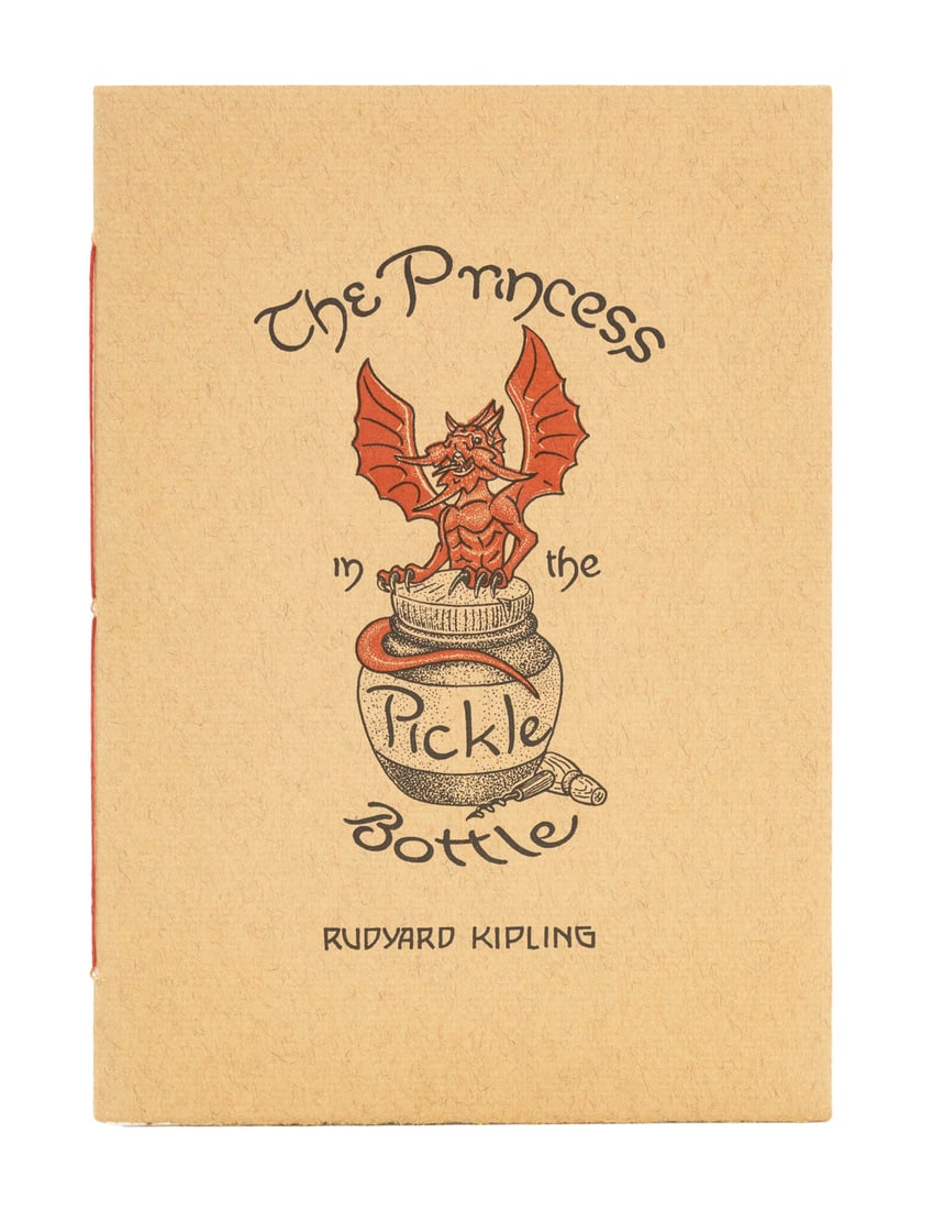 Kipling "The Princess in the Pickle Bottle", 1892: Kipling, Rudyard, "The Princess in the Pickle Bottle", Brooklyn: Kallemeyn Press, 2006, First Edition, no. 76 of 100 copies, numbered and signed by David Alan Richards on colophon. 7.5" L x 5.5" W x 0