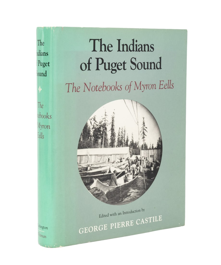 George P. Castle Signed "Indians of Puget Sound": Ed.: Castle, George Pierre, "The Indians of Puget Sound: The Notebook of Myron Eells", Seattle and London: University of Washington Press, 1985, signed by George Pierre Castle on flyleaf. 10.25" L x