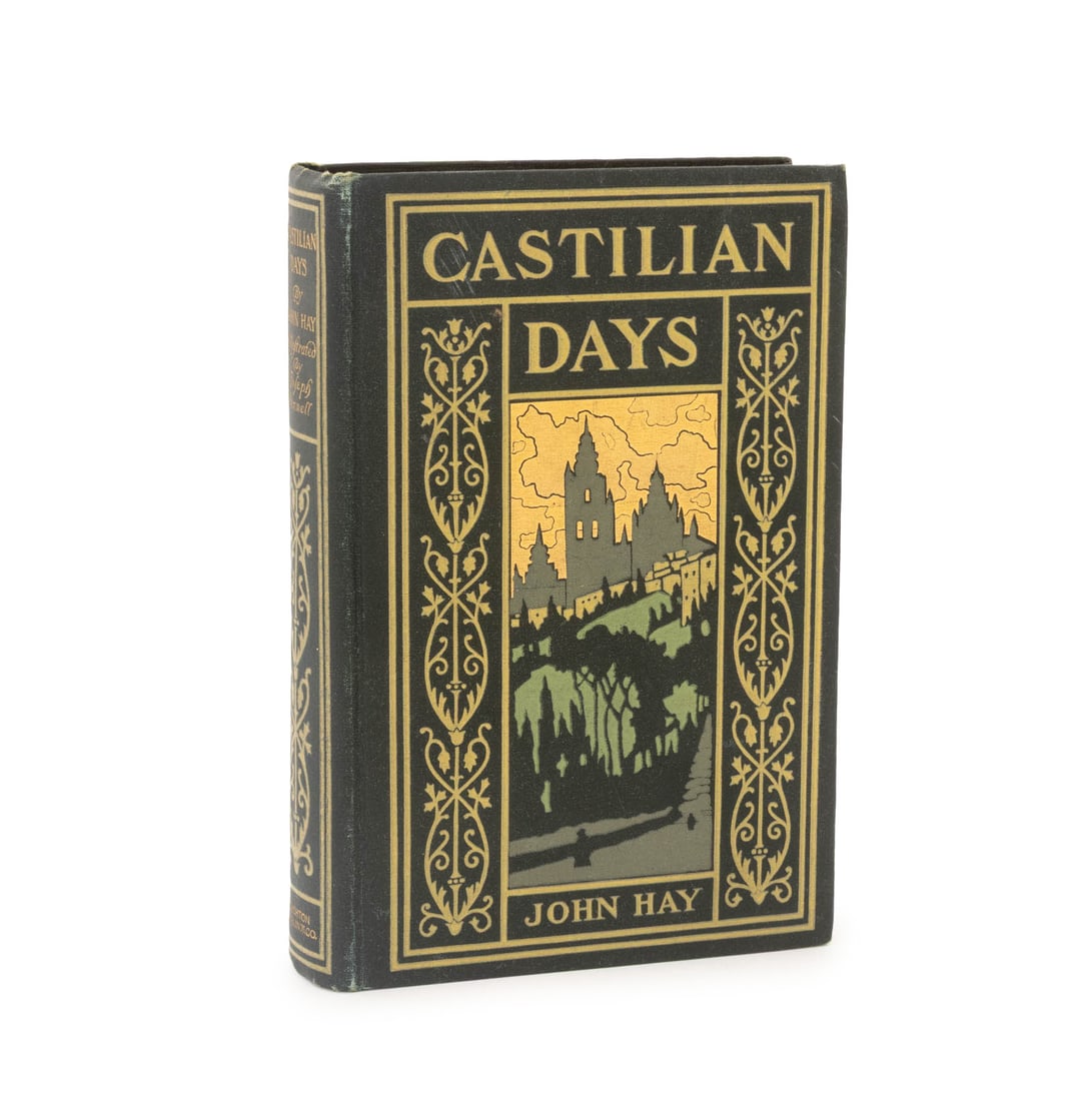John Hay "Castilian Days", 1903 (1 of 5)