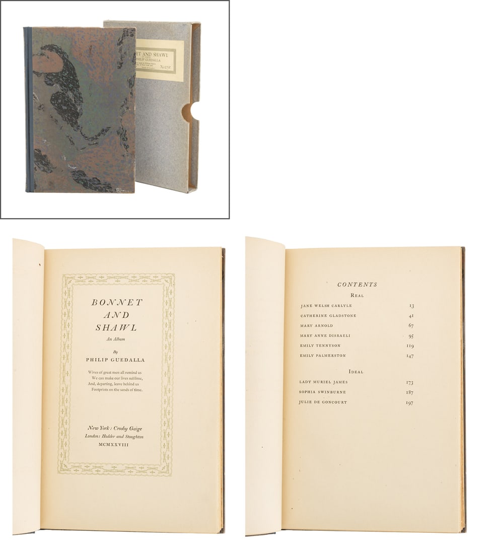 Philip Guedalla Signed "Bonnet and Shawl", 1928: Guedall, Philip, "Bonnet and Shawl. An Album", New York: Crosby Gage, 1928, signed on half-title page by author, First Edition, collector's edition by William Edwin Rudge for Crosby Gage, no. 275 of 5