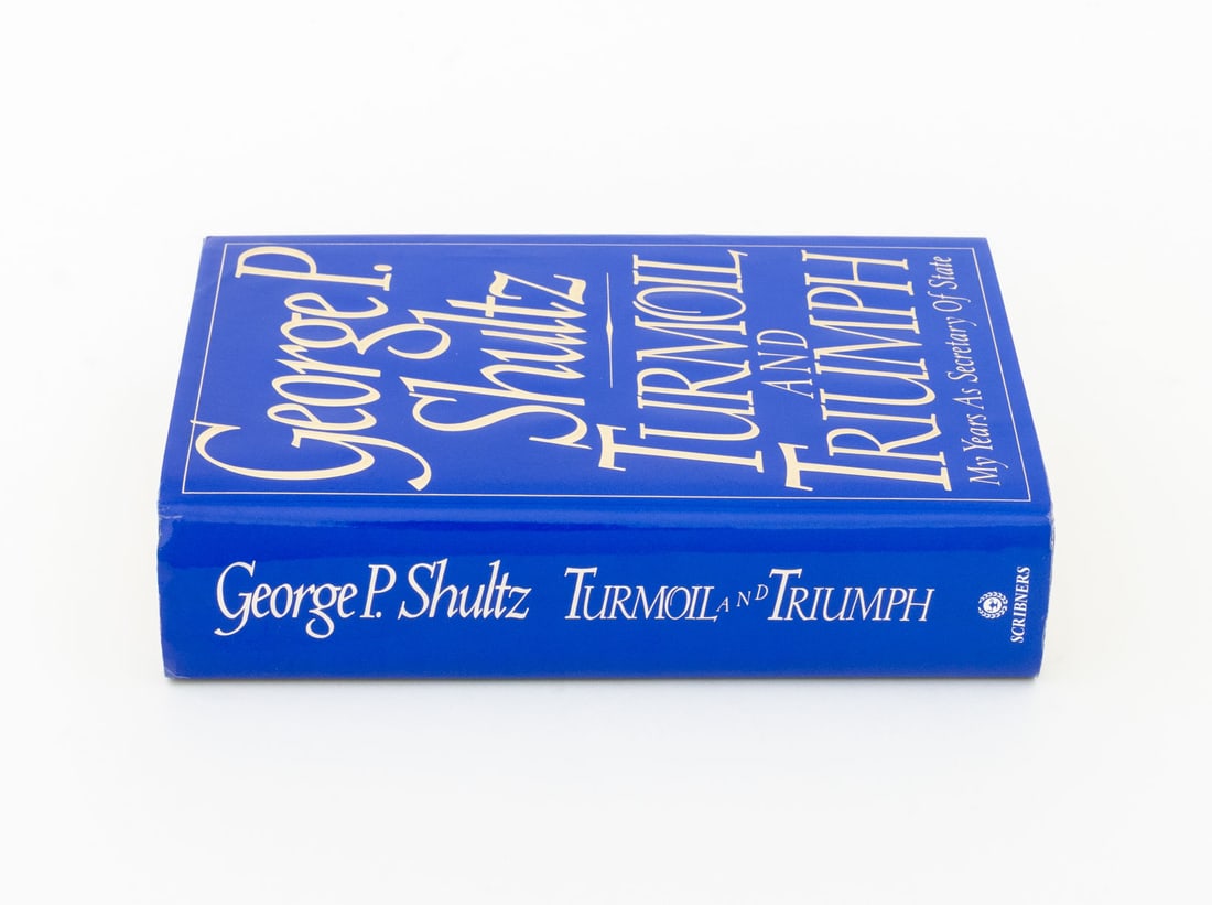 George P. Shultz Signed "Turmoil & Triumph", 1993 - 2