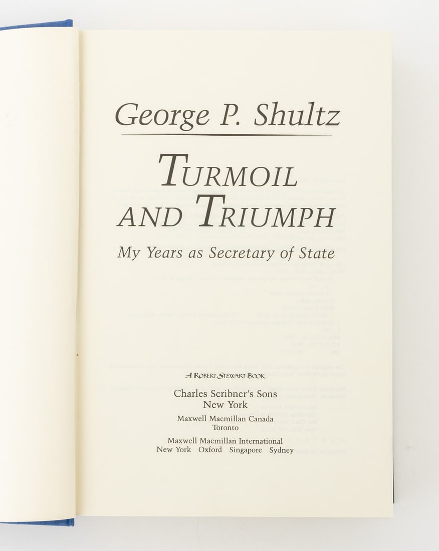 George P. Shultz Signed "Turmoil & Triumph", 1993 - 4