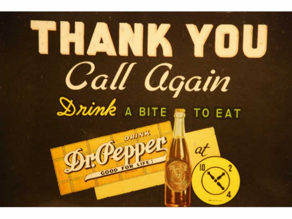 1940s Celluloid Dr Pepper Thank You Store Sign - 2