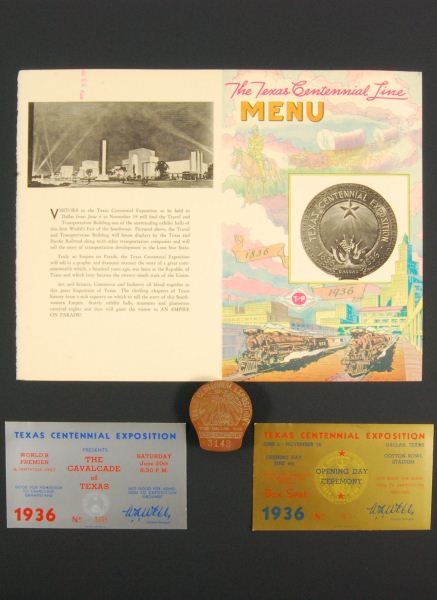 Texas Centennial 1936 Railroad Menu & Expo Tickets: Includes Metal Contractor" Entry Badge, "The Texas Centennial Line Menu" and 1 Opening Day Ceremony Ticket and 1 "The Calvacade of Texas" Ticket."