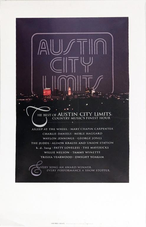 The Best of Austin City Limits Concert Poster: Measures 18" x 28" From Ray Benson's personal collection.