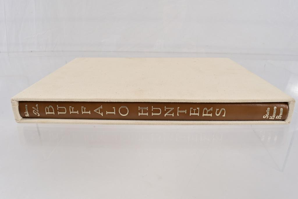 "The Buffalo Hunters" Signed Limited First Edition: Limited First Edition 39/50, signed by author Charles M. Robinson III. Published by State House Press 1995.