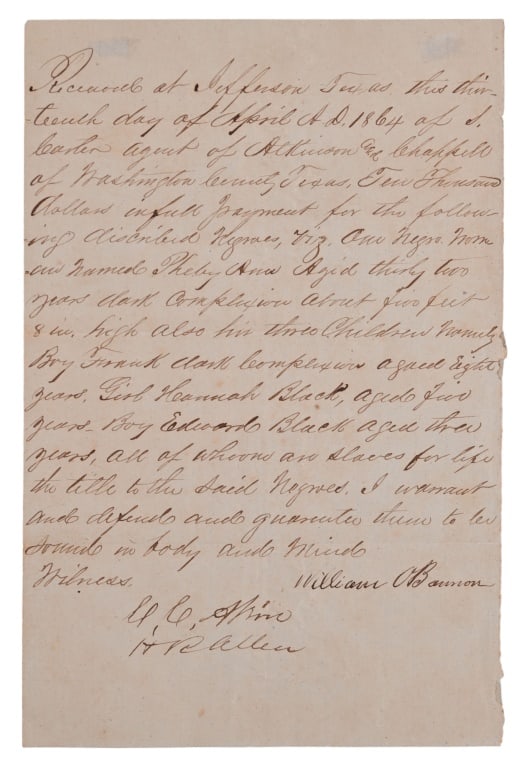 Washington County Texas Slaves Bill of Sale 1864: Bill of Sale for Purchase of Slaves. "Received at Jefferson, Texas this tenth day of April A.D. 1864 of S. Carter agent of Atkinson and Chappelle of Washington County, Texas. Ten thousand dollars in f