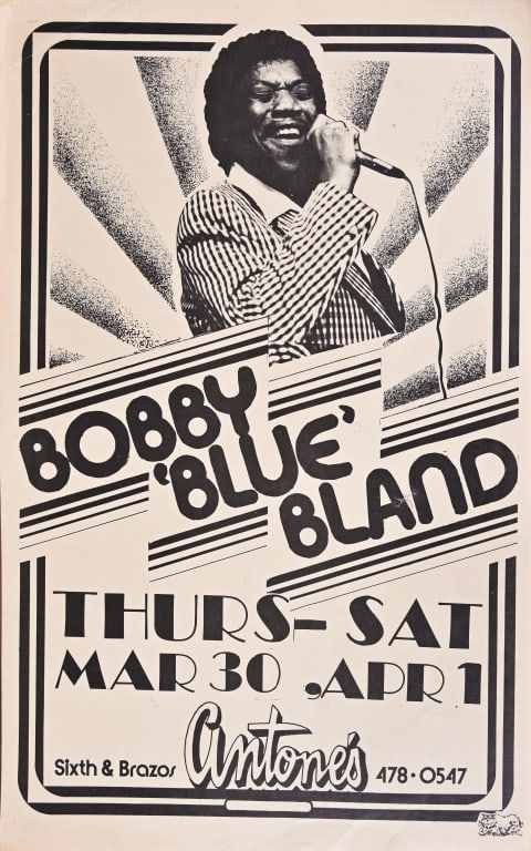Antone's Bobby 'Blue' Bland Poster: Artist and date unknown, Antones, Austin, TX. Measures 11" x 17".