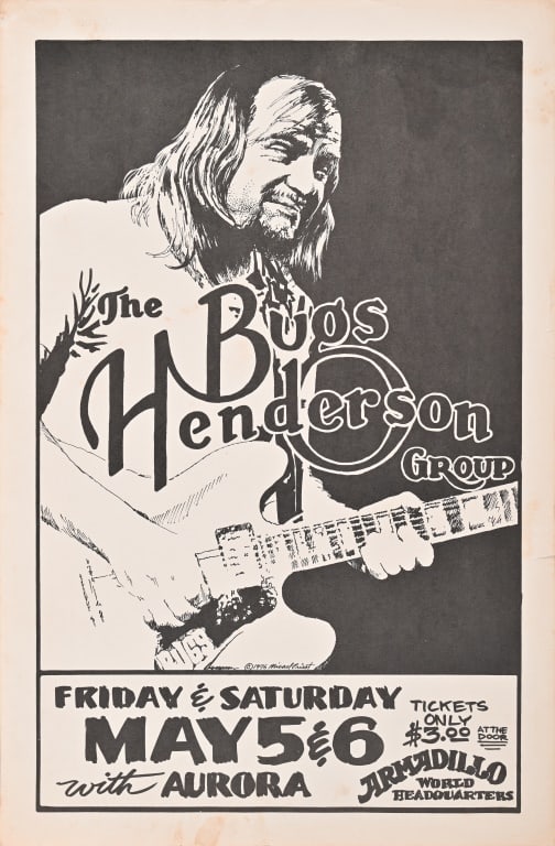Armadillo World HQ Poster by Micael Priest 1976: Featuring The Bugs Henderson Group, with Aurora. 11.5 x 17.5