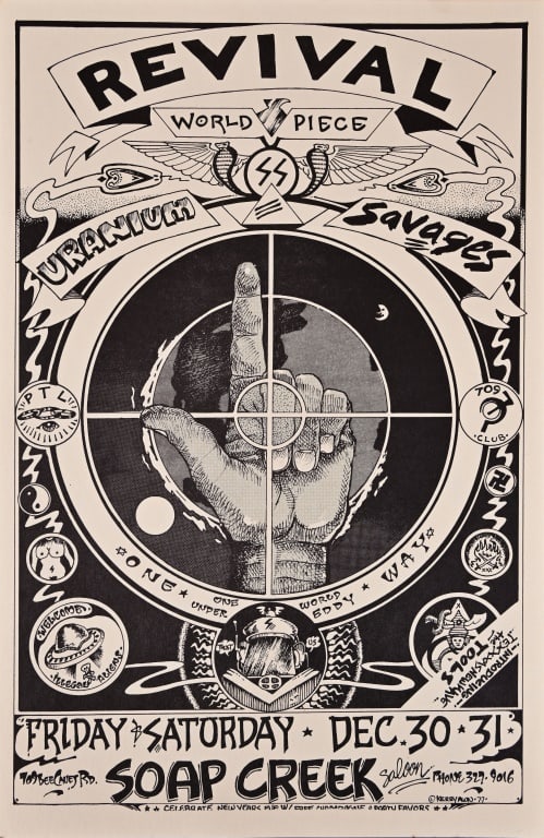 Soap Creek Saloon Poster by Kerry Awn 1977: "World Piece Revival" Uranium Savages December 30, and 31poster by Kerry Awn 1977. Poster measures 11 x 17