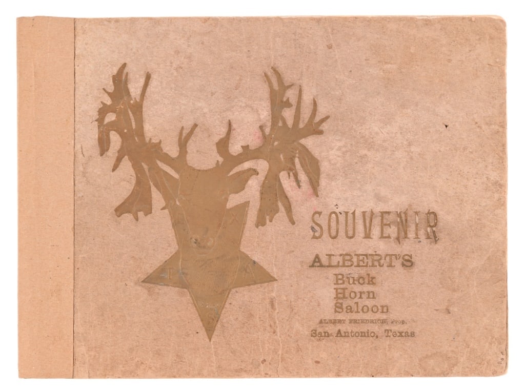 Albert Friedrich's Buckhorn Saloon Souvenir Book: Souvenir booklet of the "Hall of Horns", late 19th Century, Albert Friedrich (Proprietor), San Antonio Texas. Measures 9 x 12