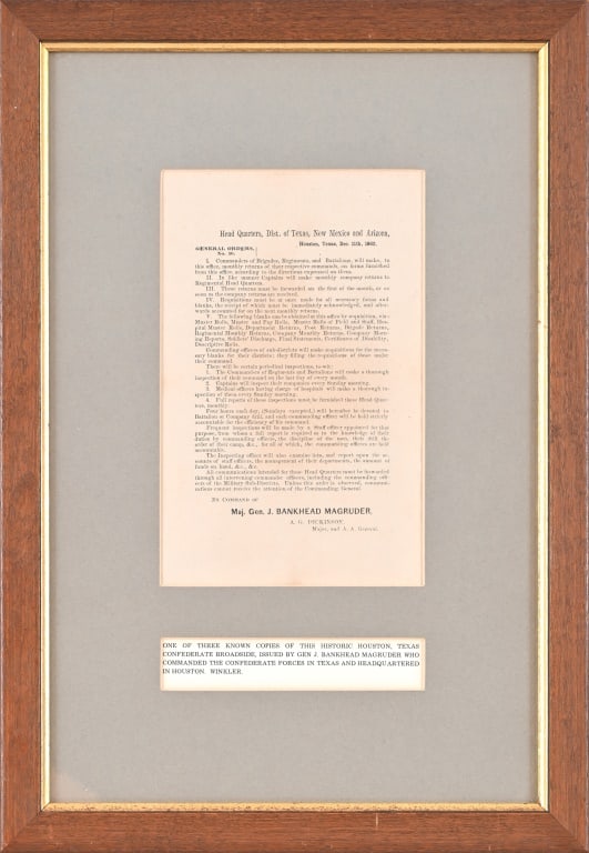 Confederate Gen. Magruder Houston Texas Broadside: December 11th, 1862, Houston Texas. One of Three known copies of this historic Houston, Texas Confederate Broadside, Issued by General J. Bankhead Magruder, who commanded the Confederate Forces in Tex