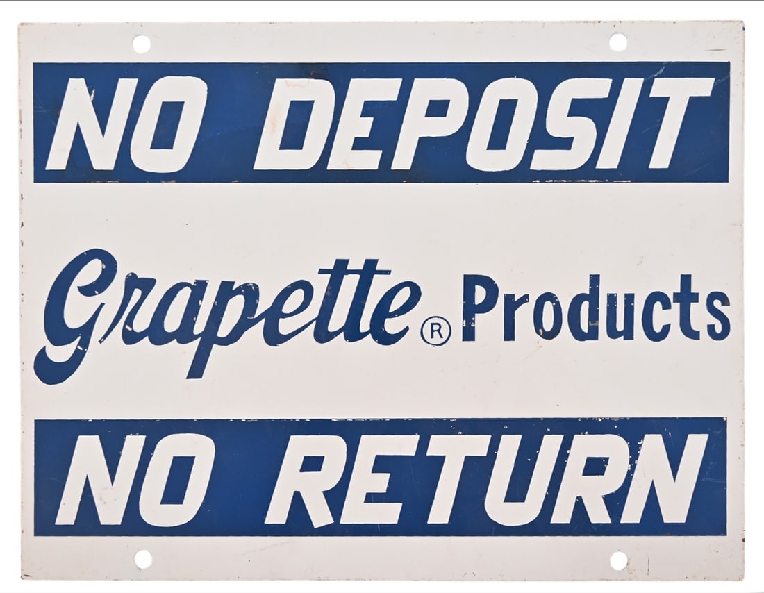 Grapette No Deposit No Return Metal Sign: 13" x 10".