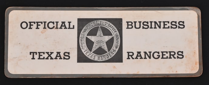Texas Ranger Official Business Placard