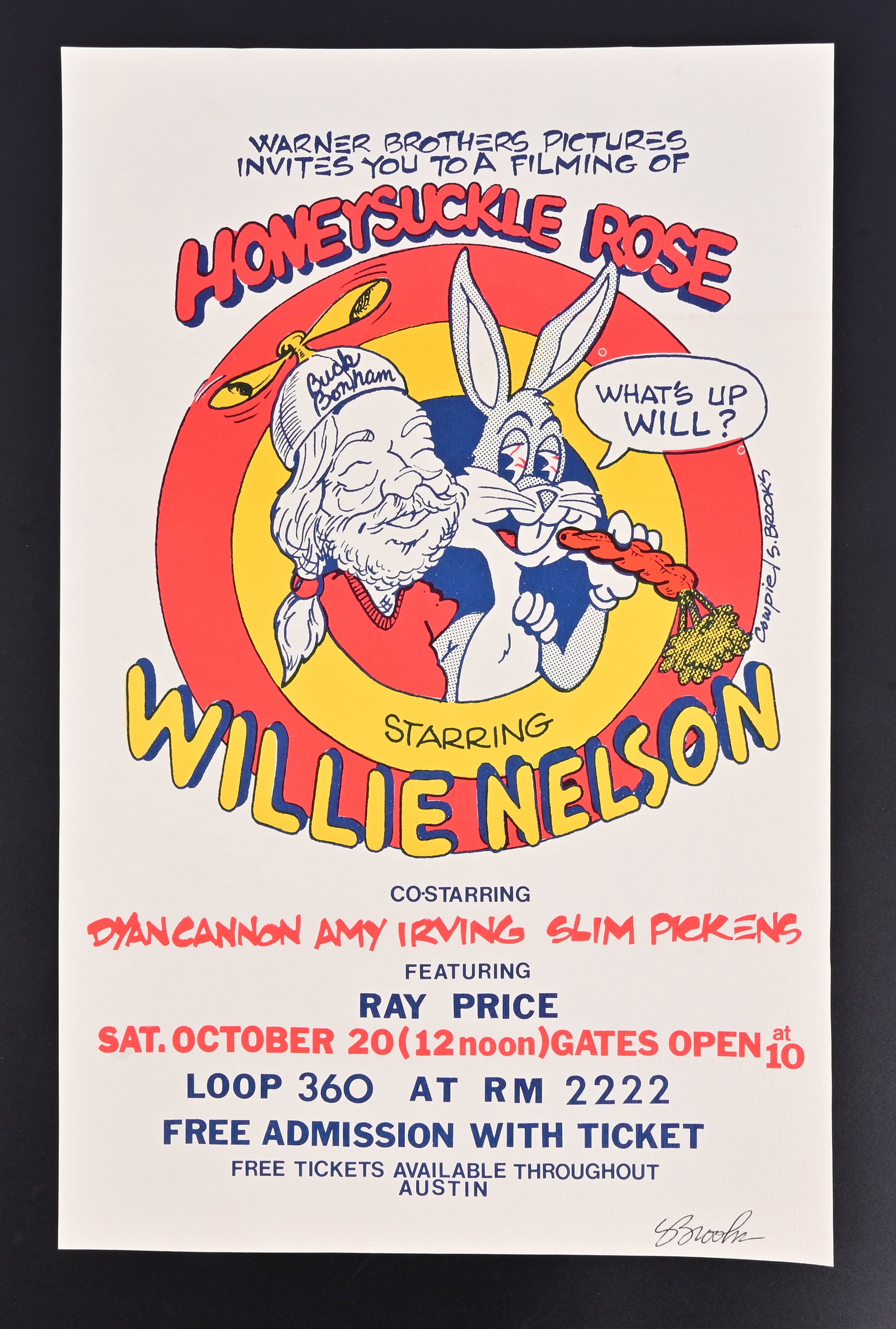 Willie Nelson Honeysuckle Rose Casting Call Poster: Poster art 1979 by long-time artist for Willie Nelson, Steve Brooks, signed by him in felt bottom right. Measures 11 1/4" x 17 1/2".
