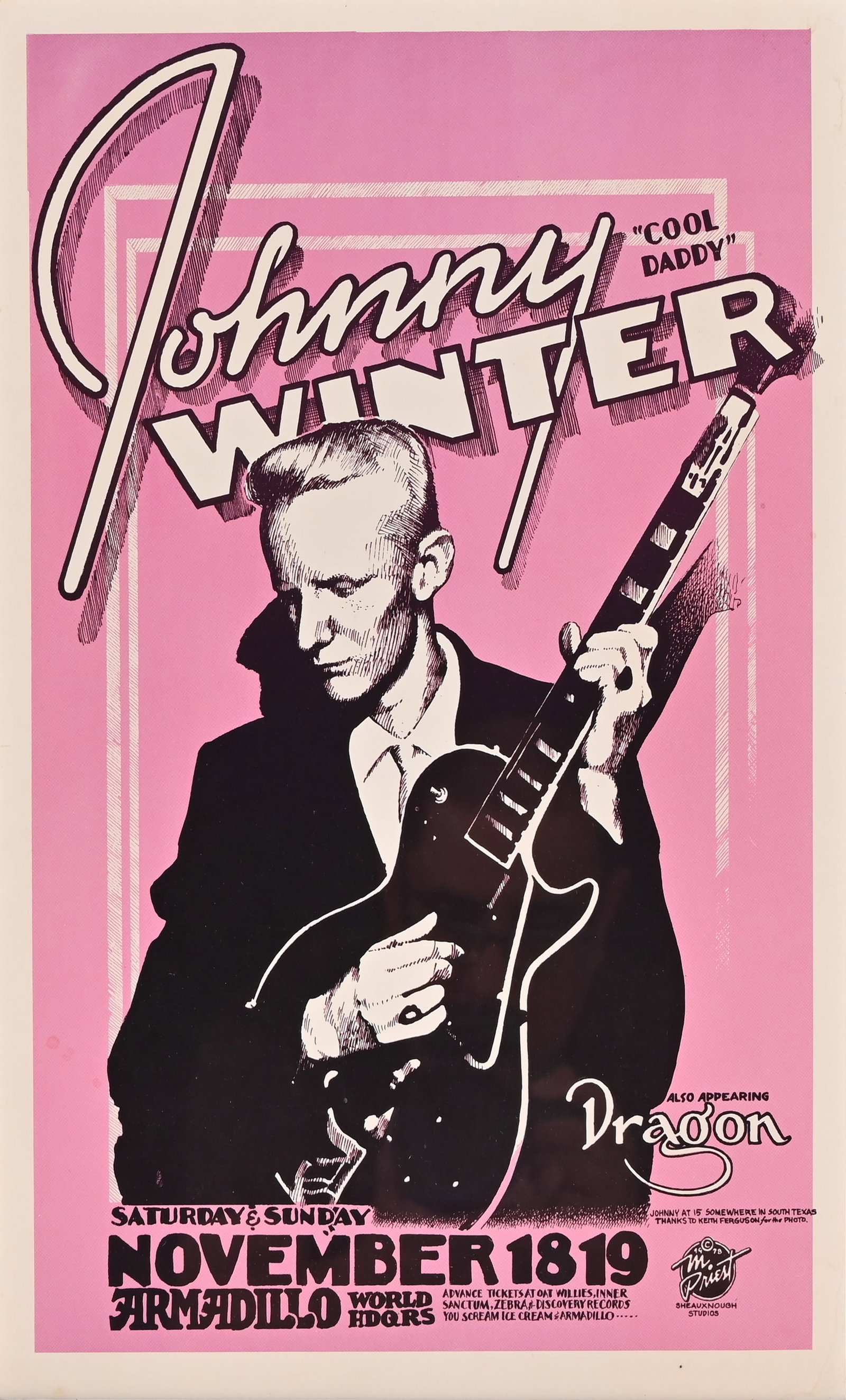 AWHQ Johnny Winter Poster by Micael Priest 1978: Johnny "Cool Daddy" Winter , with special guest "Dragon", November 18-19, Armadillo World Headquarters, Austin Texas. Poster art by Micael Priest, 1978. Measures 11.5" x 17.5"