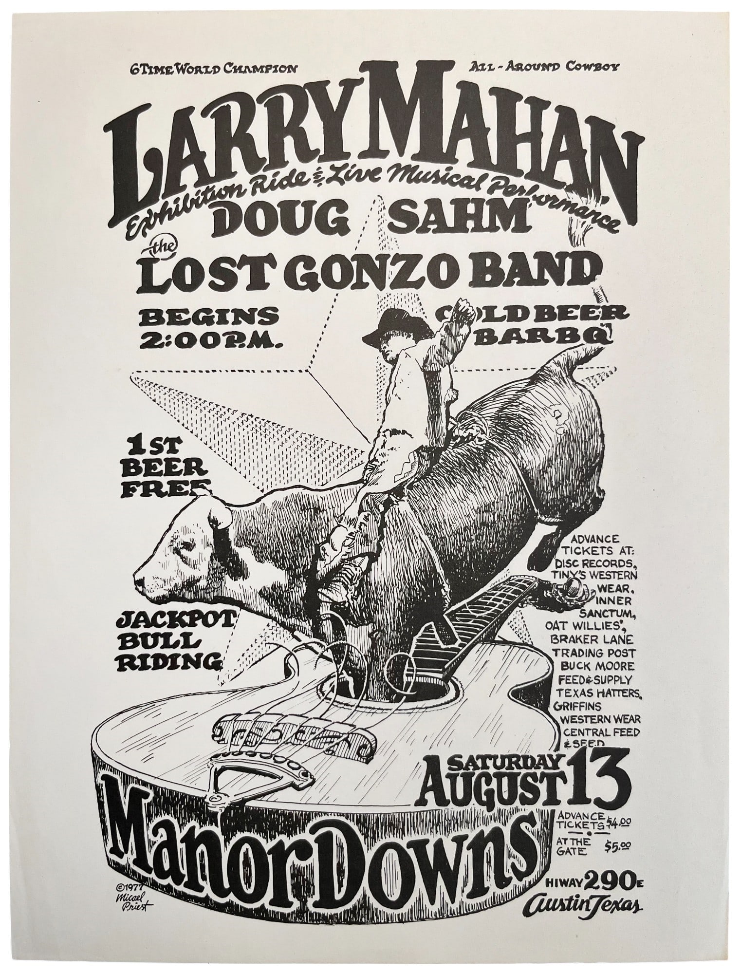 Larry Mahan, Manor Downs Handbill by Micael Priest: Rare Larry Mahan Exhibition and concert handbill, Manor Downs Austin Texas, by Micael Priest 1977. Featuring musical acts by Doug Sahm and The Lost Gonzo Band.8.5x11