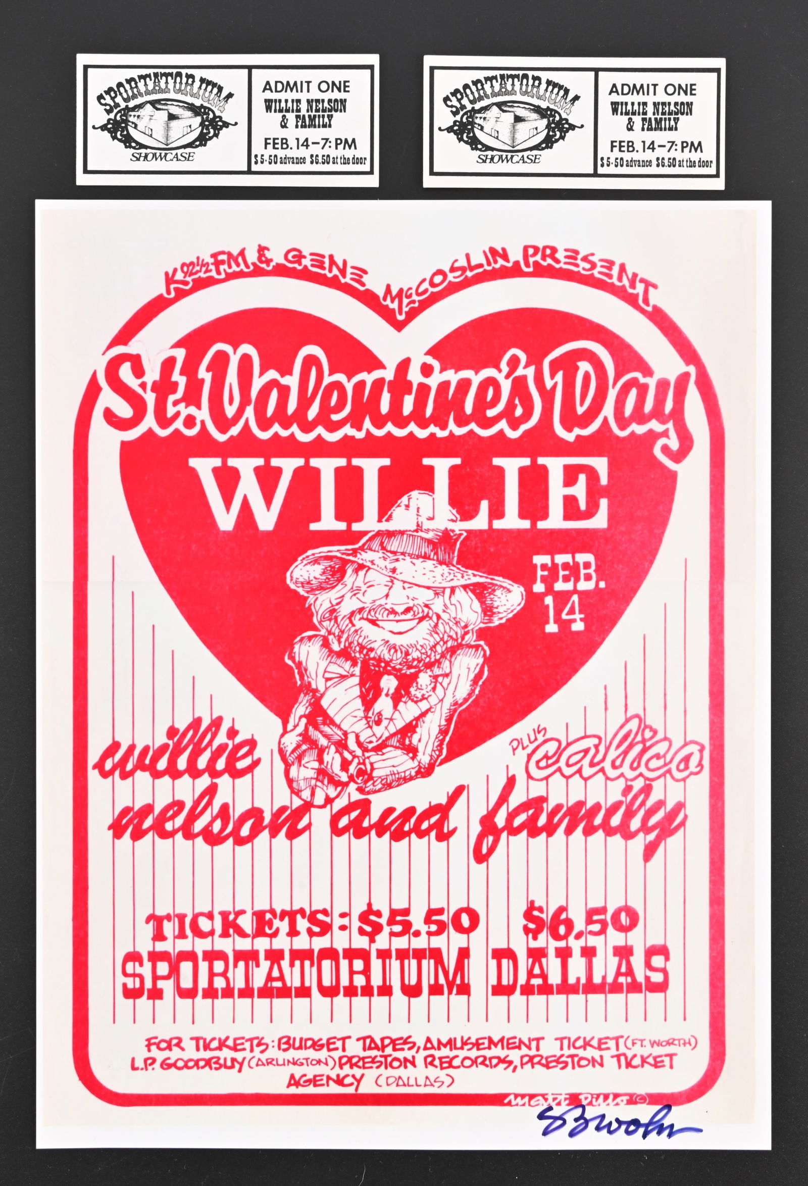 Willie Nelson St Valentine's Day Handbill Replica: Also comes with 2 event tickets from the Dallas Sportatorium. Signed by Steve Brooks, long time artist for Willie Nelson. Handbill measures 8 1/2" x 11".