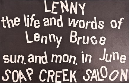 Soap Creek Saloon Lenny Bruce Concert Poster