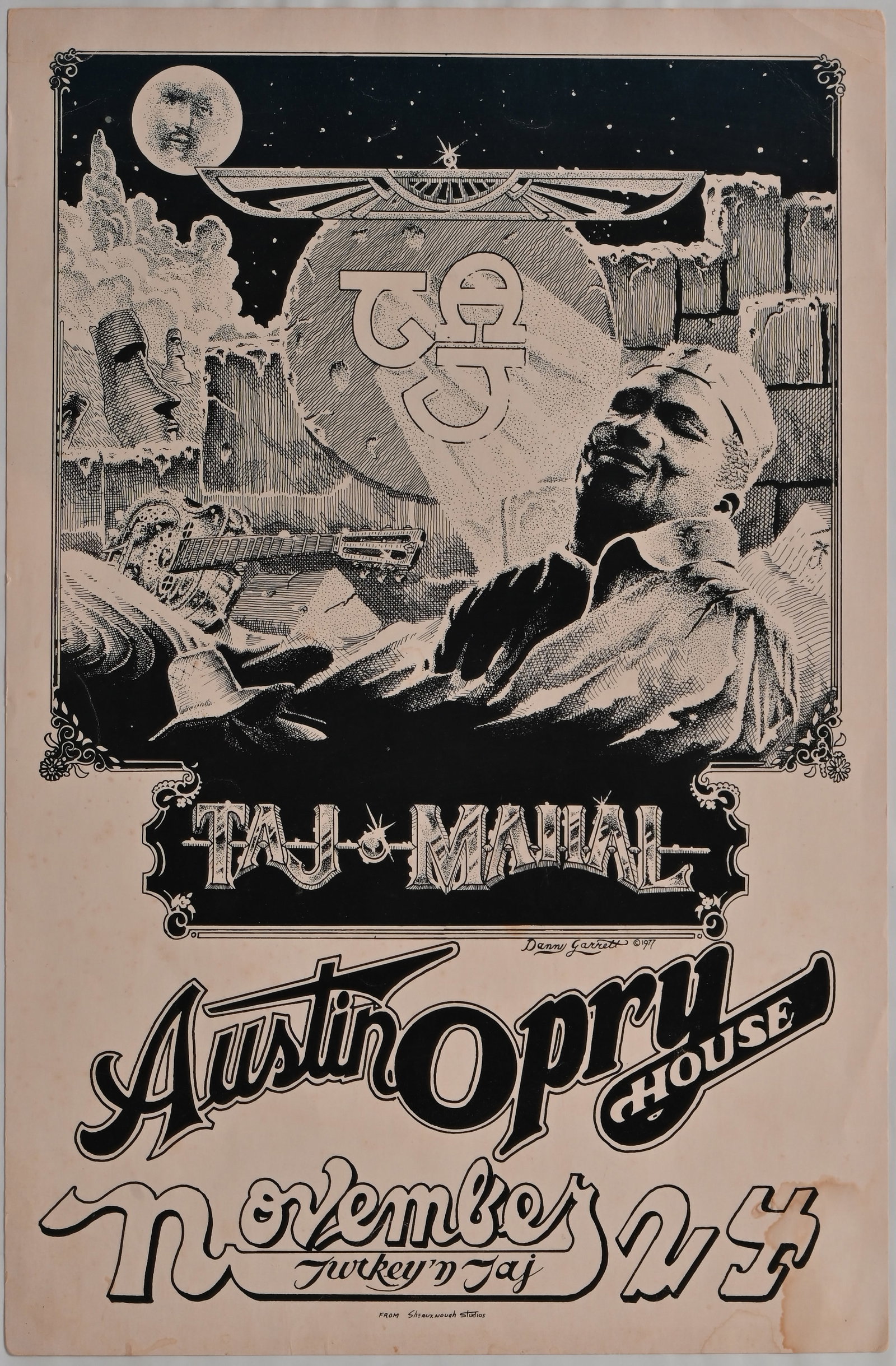 Austin Opry House, Taj Mahal Poster, Danny Garrett: Poster art by Danny Garrett, 1977 Sheauxnough Studios. Measures 11.5" x 17.5"