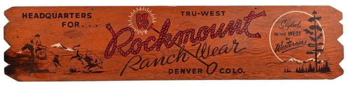 Rockmount Ranch Wear Painted Wood Sign