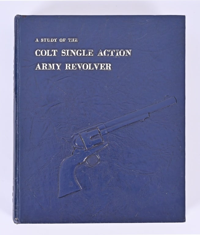 Colt Single Action Army Revolver Book John Kopec: By John A. Kopec, Ron Graham, and C. Kenneth Moore.